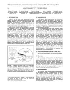 10th Symposium on Education, American Meteorological Society, Albuquerque, NM, 14-19 Jan 01, pages[removed]LIGHTNING SAFETY FOR SCHOOLS