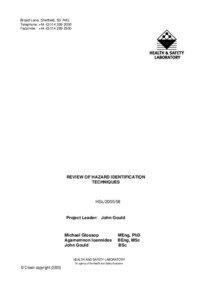 Security / Reliability engineering / Systems engineering / Hazard and operability study / Hazard identification / Hazard analysis / System safety / Occupational safety and health / Control of Major Accident Hazards Regulations / Safety engineering / Safety / Risk