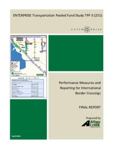 ENTERPRISE Transportation Pooled Fund Study TPFPerformance Measures and Reporting for International Border Crossings