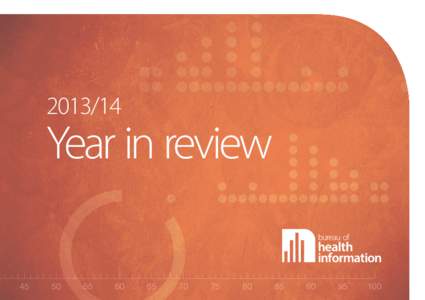 [removed]Year in review BUREAU OF HEALTH INFORMATION Level 11, Sage Building, 67 Albert Avenue