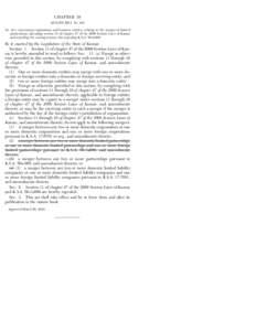 CHAPTER 38 SENATE BILL No. 441 AN ACT concerning corporations and business entities; relating to the merger of limited partnerships; amending section 11 of chapter 47 of the 2009 Session Laws of Kansas and repealing the 