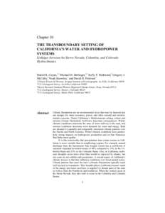 Chapter 10 THE TRANSBOUNDARY SETTING OF CALIFORNIA’S WATER AND HYDROPOWER SYSTEMS Linkages between the Sierra Nevada, Columbia, and Colorado Hydroclimates