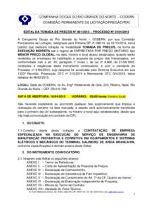 COMPANHIA DOCAS DO RIO GRANDE DO NORTE – CODERN COMISSÃO PERMANENTE DE LICITAÇÃO/PREGÃO/RDC EDITAL DA TOMADA DE PREÇOS Nº  – PROCESSO Nº A Companhia Docas do Rio Grande do Norte – CODERN, p