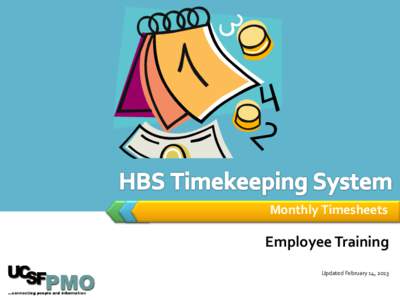 LOGO  Monthly Timesheets Employee Training Updated February 14, 2013