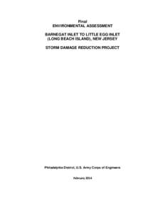 Final ENVIRONMENTAL ASSESSMENT BARNEGAT INLET TO LITTLE EGG INLET (LONG BEACH ISLAND), NEW JERSEY STORM DAMAGE REDUCTION PROJECT