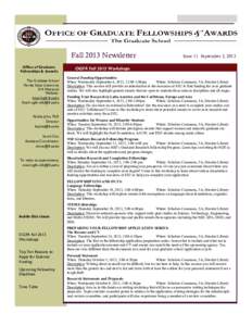 Fall 2013 Newsletter Office of Graduate Fellowships & Awards The Graduate School Florida State University 314 Westcott