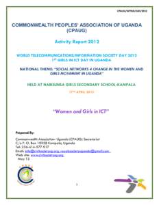 CPAUG/WTISD/GID[removed]COMMONWEALTH PEOPLES’ ASSOCIATION OF UGANDA (CPAUG)  Activity Report 2012