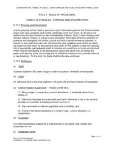 Confederated Tribes of the Coos, Lower Umpqua and Siuslaw Indians Tribal Code, Ch[removed]Juveniles-Purpose  Construction