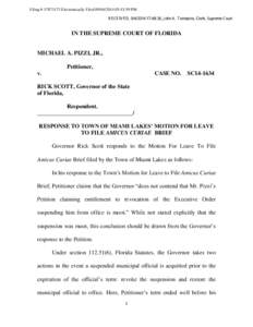 Filing # [removed]Electronically Filed[removed]:43:59 PM RECEIVED, [removed]:48:36, John A. Tomasino, Clerk, Supreme Court IN THE SUPREME COURT OF FLORIDA  MICHAEL A. PIZZI, JR.,