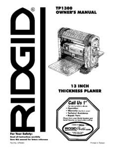 TP1300 OWNER’S MANUAL 13 INCH THICKNESS PLANER