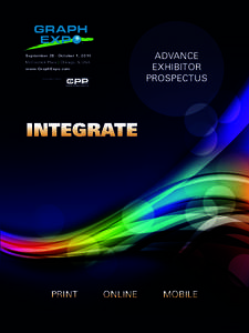 ADVANCE EXHIBITOR PROSPECTUS September 28 - October 1, 2014 McCormick Place | Chicago, IL USA