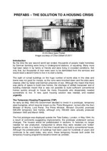 Public housing in the United Kingdom / Housing / Business / Economy / Prefabs in the United Kingdom / Prefabricated building / Prefabricated home / Prefabrication / Catford / Prefab / Avoncroft Museum of Historic Buildings / Tilford
