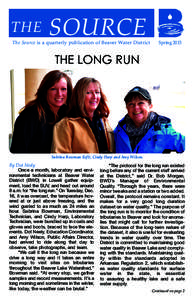 THE  SOURCE The Source is a quarterly publication of ­Beaver Water District