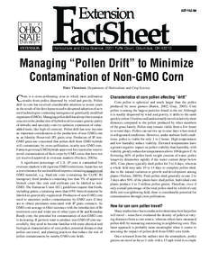 AGF[removed]Horticulture and Crop Science, 2001 Fyffe Court, Columbus, OH[removed]Managing “Pollen Drift” to Minimize Contamination of Non-GMO Corn