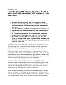 December 2, 2014  Chrysler Group LLC Reports November 2014 U.S. Sales Increased 20 Percent; Best November Sales Since 2001