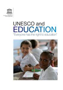 UNESCO and education: everyone has the right to education; 2011