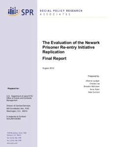 The Evaluation of the Newark Prisoner Re-entry Initiative Replication Final Report
