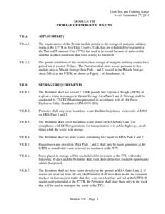 Utah Test and Training Range Issued September 27, 2013 MODULE VII STORAGE OF ENERGETIC WASTES  VII.A.