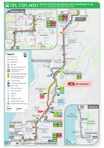 721, T721, N721 Seaford Centre & Noarlunga Centre Interchange to city Also shows routes 721F, 721L, 721R, 721X & T721X Adelaide city  C2