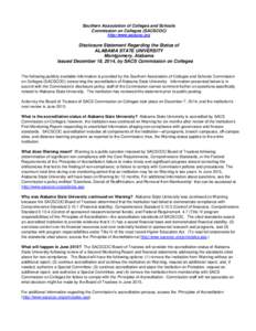 Southern Association of Colleges and Schools Commission on Colleges (SACSCOC) http://www.sacscoc.org Disclosure Statement Regarding the Status of ALABAMA STATE UNIVERSITY