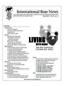 International Bear News Quarterly Newsletter of the International Association for Bear Research and Management (IBA) and the IUCN/SSC Bear Specialist Group