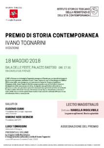 PREMIO DI STORIA CONTEMPORANEA IVANO TOGNARINI II EDIZIONE 18 MAGGIO 2018 SALA DELLE FESTE, PALAZZO BASTOGI ORE 17:30