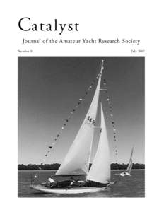 Catalyst Journal of the Amateur Yacht Research Society Number 9 July 2002