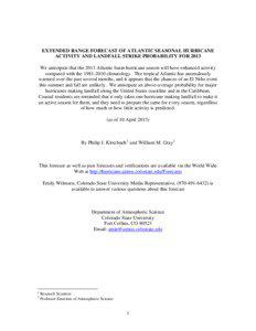 Tropical cyclone forecasting / Atlantic hurricane season / Tropical cyclone / North Atlantic tropical cyclone / Accumulated cyclone energy / Tropical cyclone forecast model / Meteorology / Atmospheric sciences / Atlantic hurricane seasons