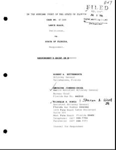 CASE NO. 8 7 , 5 0 9 LANCE BLAIR, Petitioner, vs * STATE OF FLORIDA,