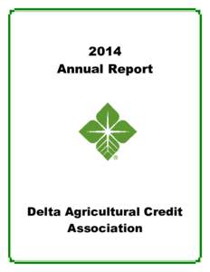 2014 Annual Report Delta Agricultural Credit Association