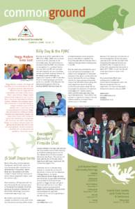 Bulletin of the Joint Secretariat Summer 2006 Issue 13 Billy Day & the FJMC Peggy Madore Goes East!