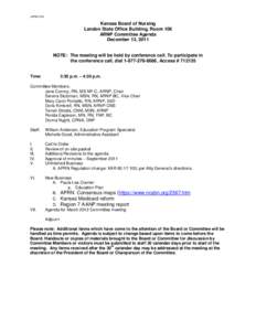 APPROVED  Kansas Board of Nursing Landon State Office Building, Room 106 ARNP Committee Agenda December 13, 2011