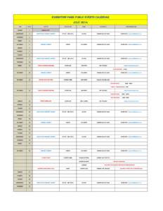 EXHIBITION PARK PUBLIC EVENTS CALeNDaR July[removed]DAY DATE