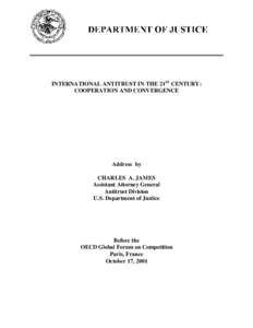 International Antitrust in the 21st Century: Cooperation and Convergence