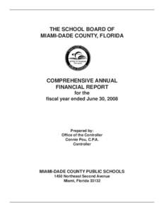 THE SCHOOL BOARD OF MIAMI-DADE COUNTY, FLORIDA COMPREHENSIVE ANNUAL FINANCIAL REPORT for the