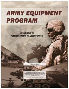 ARMY EQUIPMENT PROGRAM in support of PRESIDENT’S BUDGET 2017