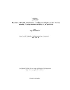 Document:-  A/CNResolutionXVI) of the General Assembly concerning the question of special missions - Working document prepared by the Secretariat