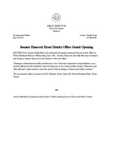 KELLY HANCOCK Texas State Senator District 9 For Immediate Release June 19, 2013