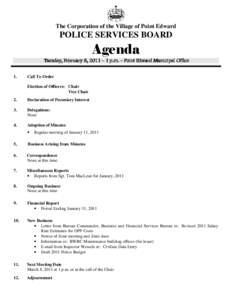 The Corporation of the Village of Point Edward  POLICE SERVICES BOARD Agenda Tuesday, February 8,