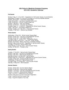 USU School of Medicine Graduate Programs[removed]Academic Calendar