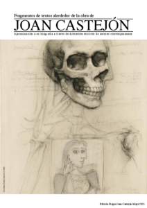 JOAN CASTEJÓN Fragmentos de textos alrededor de la obra de Dora Maar (Estudio Apócrifo I[removed]Aproximación a su biografía a través de diferentes escritos de autores contemporaneos