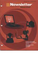 Creating a Successful Wireless Laptop Program Today’s schools are looking for ways to make computer technology accessible to all students, promote new ways of teaching and learning for the twenty-first century classro