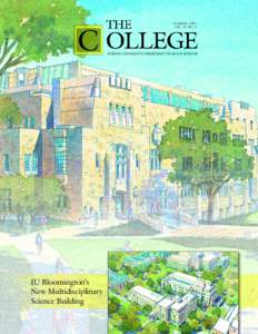 SUMMER 2003 VOL. 26 NO. 2 INDIANA UNIVERSITY’S COMMITMENT TO ARTS & SCIENCES  IU Bloomington’s