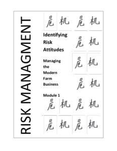 RISK MANAGMENT  Identifying Risk Attitudes Managing