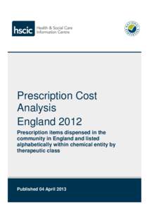 Prescription Cost Analysis - England, 2012 Report