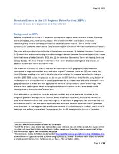 May 10, 2013  Standard Errors in the U.S. Regional Price Parities (RPPs) Bettina H. Aten, Eric Figueroa and Troy Martin  Background on RPPs