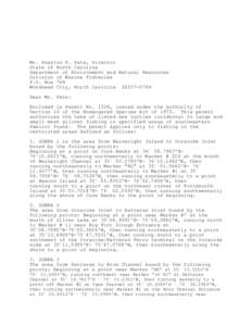 Mr. Preston P. Pate, Director State of North Carolina Department of Environment and Natural Resources Division of Marine Fisheries P.O. Box 769 Morehead City, North Carolina[removed]