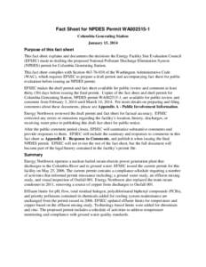 Fact Sheet for NPDES Permit WA002515-1 Columbia Generating Station January 15, 2014 Purpose of this fact sheet This fact sheet explains and documents the decisions the Energy Facility Site Evaluation Council (EFSEC) made