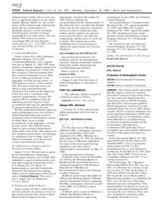 51018 Federal Register / Vol. 61, No[removed]Monday, September 30, [removed]Rules and Regulations Administrator certifies that it does not have a significant impact on any small entities affected. Moreover, due to the natur