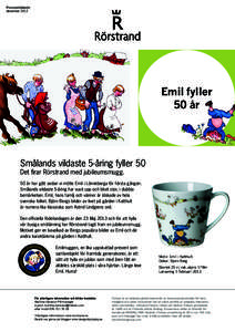 Pressmeddelande december 2012 Emil fyller 50 år